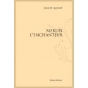 MERLIN L'ENCHANTEUR