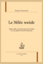LA MÊLÉE SOCIALE