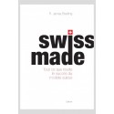 SWISS MADE