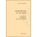 MONTAIGNE ET SES AMIS