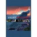 VALAIS PASSIONS