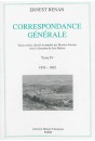 CORRESPONDANCE GÉNÉRALE . TOME IV : 1856-1862