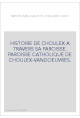 HISTOIRE DE CHOULEX A TRAVERS SA PAROISSE. PAROISSE CATHOLIQUE DE CHOULEX-VANDOEUVRES.