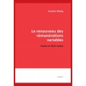 LE RENOUVEAU DES RÉMUNÉRATIONS VARIABLES