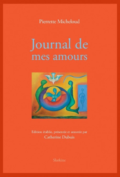 JOURNAL DE MES AMOURS (1955 1960)