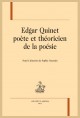 EDGAR QUINET POÈTE ET THÉORICIEN DE LA POÉSIE