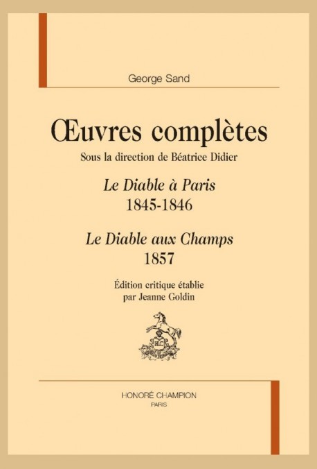 OEUVRES COMPLETES 1845-46 LE DIABLE A PARIS 1857. LE DIABLE AUX CHAMPS