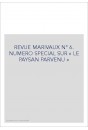 REVUE MARIVAUX N° 6. NUMERO SPECIAL SUR « LE PAYSAN PARVENU »