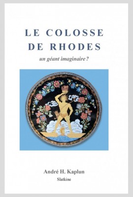 LE COLOSSE DE RHODES