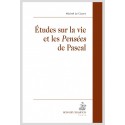 ÉTUDES SUR LA VIE ET LES "PENSÉES" DE PASCAL
