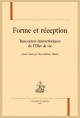 FORME ET RÉCEPTION
