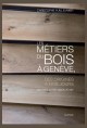 LES MÉTIERS DU BOIS À GENÈVE