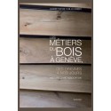 LES MÉTIERS DU BOIS À GENÈVE