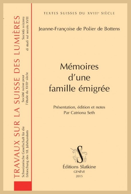 MÉMOIRES D'UNE FAMILLE ÉMIGRÉE