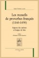 LES RECUEILS DE PROVERBES FRANCAIS (1160-1640)