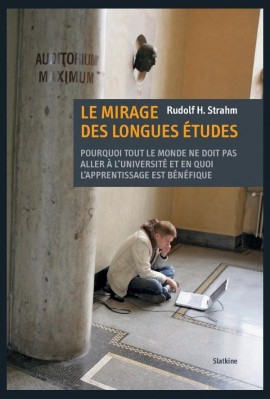 LE MIRAGE DES LONGUES ÉTUDES