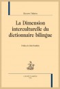 LA DIMENSION INTERCULTURELLE DU DICTIONNAIRE BILINGUE