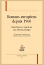 ROMANS EUROPÉENS DEPUIS 1960