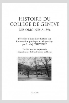 HISTOIRE DU COLLEGE DE GENEVE