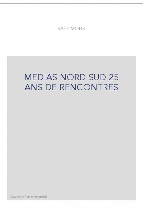 MEDIAS NORD SUD 25 ANS DE RENCONTRES