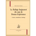 LE REFUGE HUGUENOT DU CAP DE BONNE-ESPÉRANCE