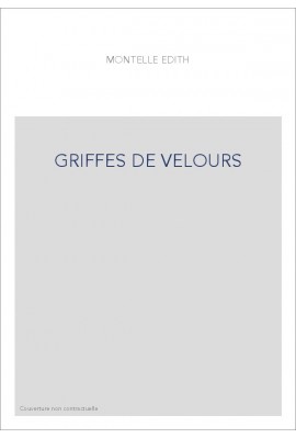 GRIFFES DE VELOURS