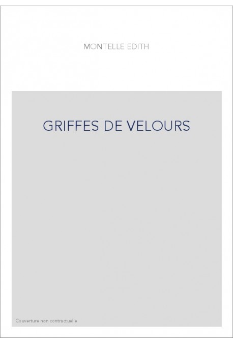 GRIFFES DE VELOURS