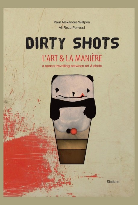 DIRTY SHOTS