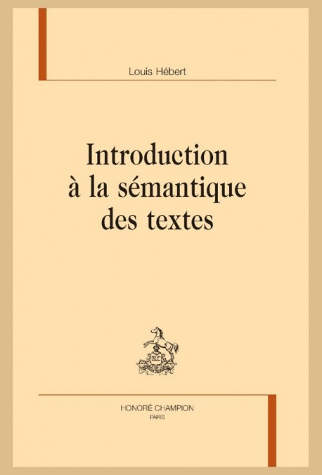 INTRODUCTION À LA SÉMANTIQUE DES TEXTES