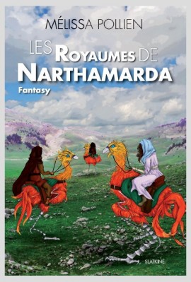 LES ROYAUMES DE NARTHAMARDA