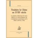 TRADUIRE LA CHINE AU XVIIIE SIÈCLE