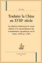 TRADUIRE LA CHINE AU XVIIIE SIÈCLE