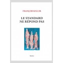 STANDARD NE REPOND PAS - LE