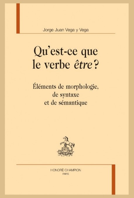 QU'EST-CE QUE LE VERBE ÊTRE?