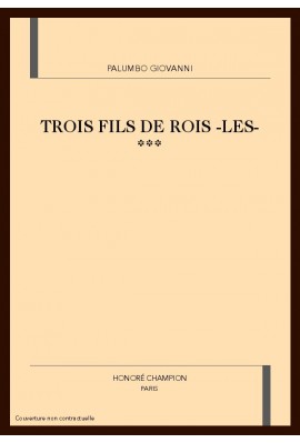 TROIS FILS DE ROIS -LES- ***