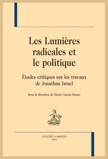 LES LUMIÈRES RADICALES ET LE POLITIQUE