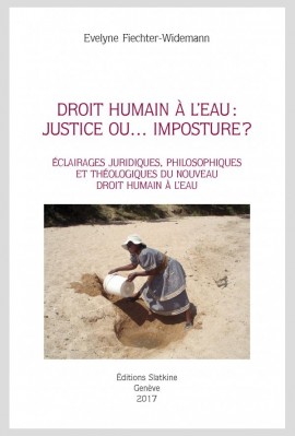 DROIT HUMAIN À L'EAU: JUSTICE OU... IMPOSTURE?