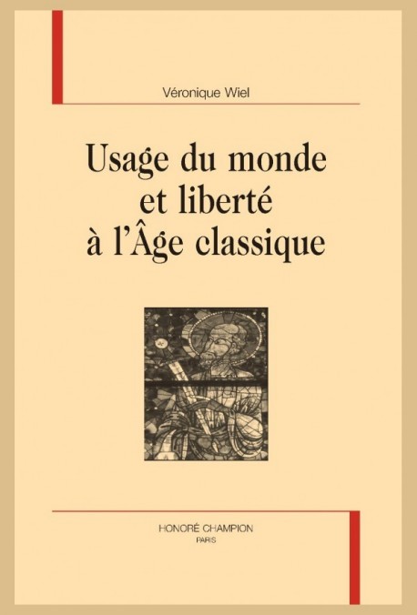 USAGE DU MONDE ET LIBERTÉ À L'ÂGE CLASSIQUE