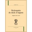 DICTIONNAIRE DU SIÈCLE D'AUGUSTE