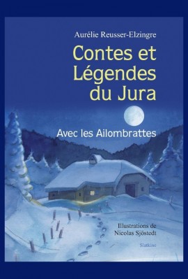 CONTES ET LEGENDES DU JURA