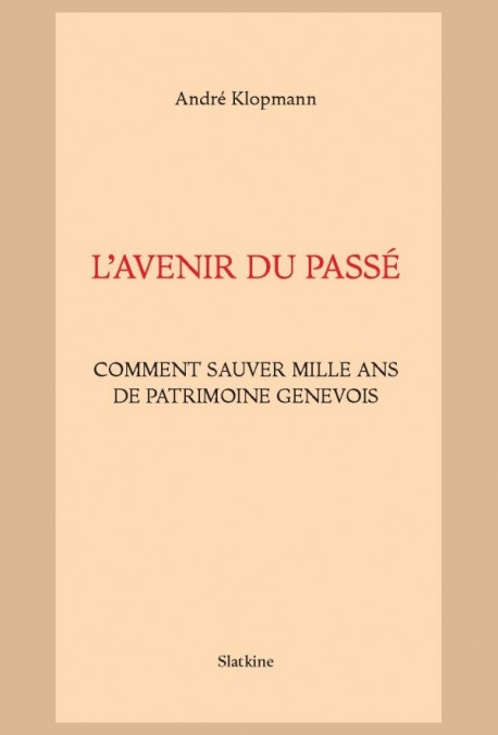 L'AVENIR DU PASSÉ