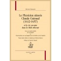 LE PHYSICIEN NÎMOIS CLAUDE GUIRAUD (1612-1657) ET LA VIE SAVANTE DANS LE MIDI RÉFORMÉ