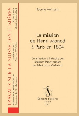 LA MISSION DE HENRI MONOD À PARIS EN 1804