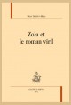 ZOLA ET LE ROMAN VIRIL