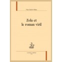 ZOLA ET LE ROMAN VIRIL