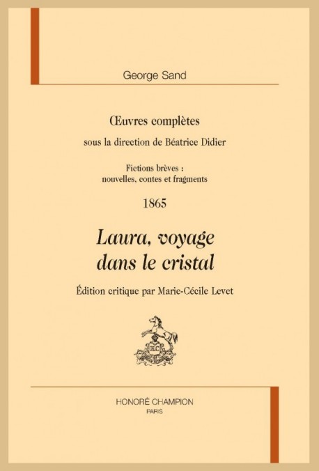 OEUVRES COMPLÈTES. 1865. LAURA, VOYAGE DANS LE CRISTAL