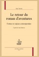 LE RETOUR DU ROMAN D'AVENTURES
