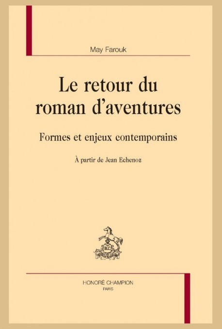 LE RETOUR DU ROMAN D'AVENTURES