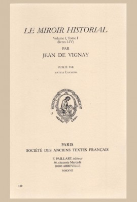 LE MIROIR HISTORIAL, TOME I (LIVRES I-IV)