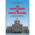 DU GRAND CONSEIL AU CONSEIL NATIONAL